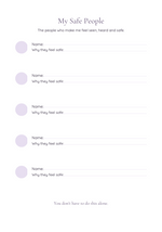 A printable worksheet titled 'My Safe People' with the subtitle 'The people who make me feel seen, heard and safe.' The page shows five blank lines, each with a small lavender circle and the prompts 'Name:' and 'Why they feel safe:'.