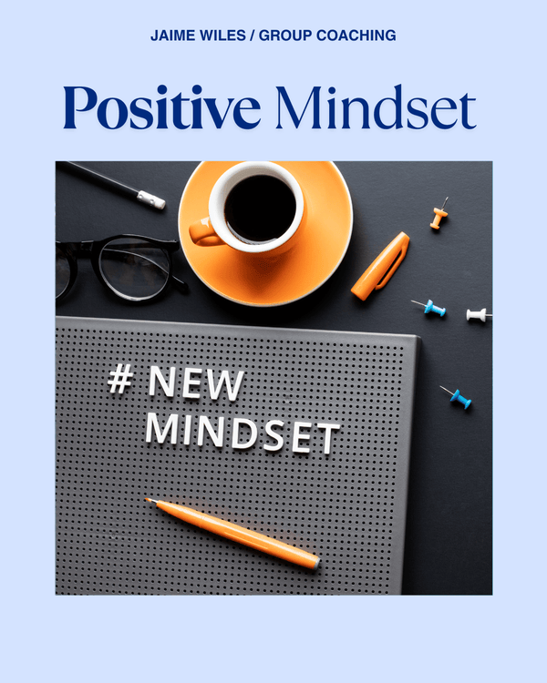 Positive Mindset Group Coaching – Build Confidence Online