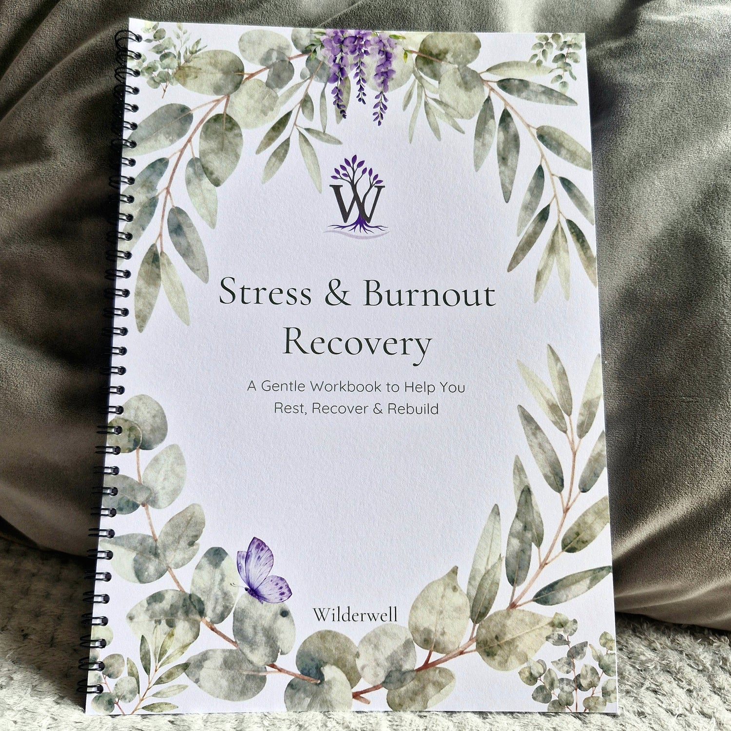 Stress and Burnout Recovery Workbook: A Gentle Workbook to Help You Rest, Recover & Rebuild